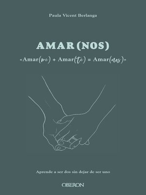 cover image of Amarme + Amarte = AMARNOS